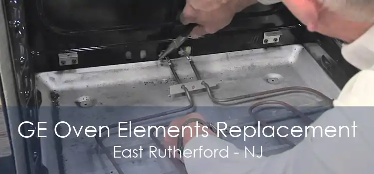 GE Oven Elements Replacement East Rutherford - NJ