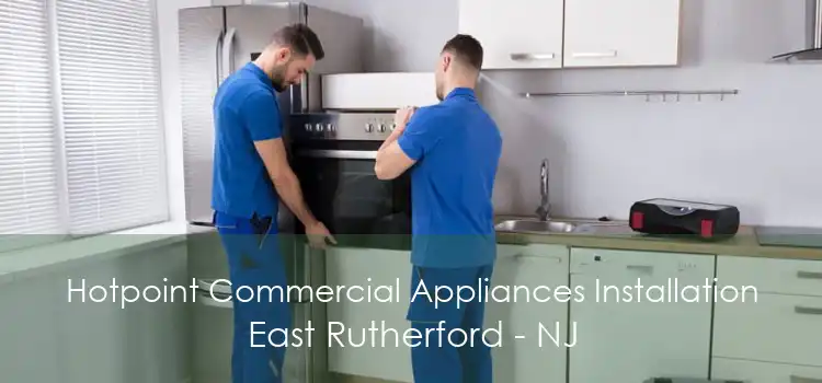 Hotpoint Commercial Appliances Installation East Rutherford - NJ