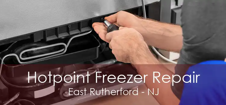 Hotpoint Freezer Repair East Rutherford - NJ