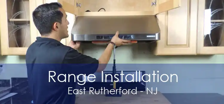 Range Installation East Rutherford - NJ